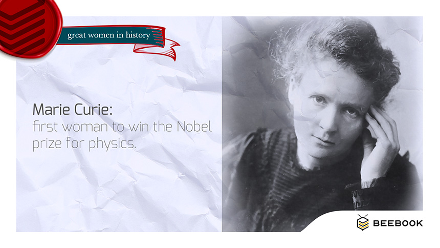 Marie Curie, prima donna a vincere il premio Nobel per la fisica