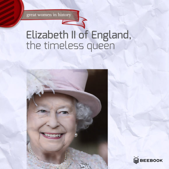 Elisabetta II d’Inghilterra, la regina senza tempo